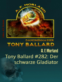 Tony Ballard #282: Der schwarze Gladiator: Cassiopeiapress Horror-Roman