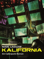 KALIFORNIA: Ein Cyberpunk-Roman