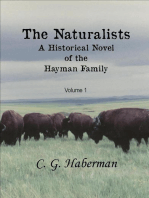 The Naturalists A Historical Novel of the Hayman Family