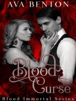 Blood Curse: Blood Immortal, #3