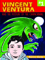 Vincent Ventura and the Mystery of the Chupacabras / Vincent Ventura y el misterio del chupacabras