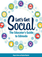 Let's Get Social: The Educator's Guide to Edmodo
