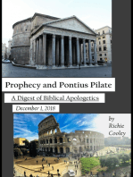Prophecy and Pontius Pilate A Digest of Biblical Apologetics #1 (December 1, 2018)