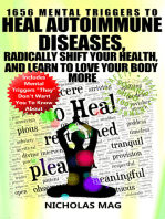 1656 Mental Triggers to Heal Autoimmune Diseases, Radically Shift Your Health, and Learn to Love Your Body More