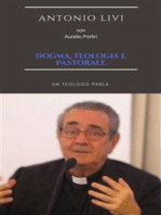 Dogma, teologia e pastorale: Un teologo parla