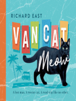 Van Cat Meow: A Lost Man, A Rescue Cat, A Road Trip like No Other