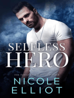 Selfless Hero: Savage Soldiers, #1