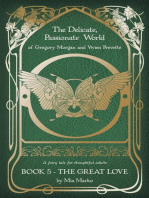 The Delicate, Passionate World of Gregory Morgan and Vivien Prevette / Book 5