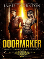 Doormaker: Torchlighters (A Short Novel): Doormaker, #5