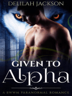 Given to Alpha: A BWWM Paranormal Romance