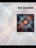 The Answer: A Scientific Fantasy on Themes by Zarathustra, Spinoza, and Planck