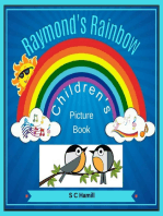 Raymond's Rainbow. Children's Picture Book.