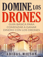 Domine Los Drones, Guía Básica para Comenzar a Ganar Dinero con los Drones: Fotografía/Comercial, Tecnología e Ingeniería, Robótica