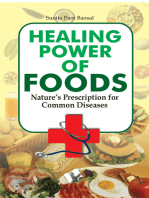 Healing Power Of Foods: Nature's prescreption for common disease