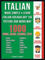Italian Made Simple - Learn Italian Vocabulary the Picture and Word way: 1.000 Words, Imagens and Bilingual Texts to Learn Italian Fast