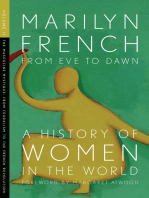 From Eve to Dawn: A History of Women in the World Volume II: The Masculine Mystique from Feudalism to the French Revolution