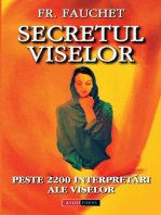 Secretul viselor. Peste 2200 interpretari ale viselor
