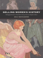 Selling Women's History: Packaging Feminism in Twentieth-Century American Popular Culture