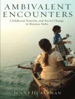 Ambivalent Encounters: Childhood, Tourism, and Social Change in Banaras, India