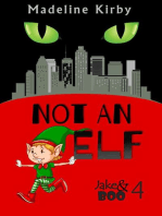 Not an Elf: Jake and Boo, #4