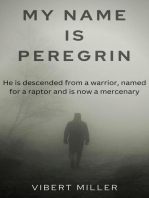 My Name Is Peregrin