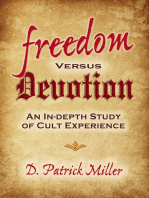 Freedom Versus Devotion