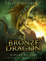 Bronze Dragon: Riders of Fire - Prequel Novelette