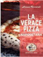 La verace Pizza Napoletana: Tradizione, Storia e Segreti