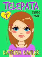 Telepata -Livro 4: Sendo Forte: Telepata, #4