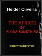 The Murder of Flora Something