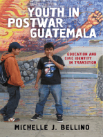 Youth in Postwar Guatemala: Education and Civic Identity in Transition
