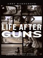 Life after Guns: Reciprocity and Respect among Young Men in Liberia