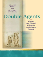 Double Agents: Women and Clerical Culture in Anglo-Saxon England