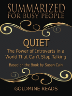 Quiet - Summarized for Busy People: The Power of Introverts in a World That Can’t Stop Talking: Based on the Book by Susan Cain