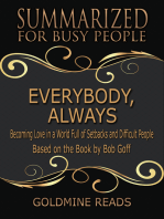 Everybody, Always - Summarized for Busy People: Becoming Love in a World Full of Setbacks and Difficult People:Based on the Book by Bob Goff