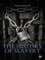 The History of Slavery: From Egypt and the Romans to Christian Slavery –Complete Historical Overview
