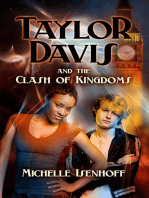 Taylor Davis and the Clash of Kingdoms: Taylor Davis, #2