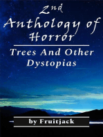 2nd Anthology of Horror: Trees And Other Dystopias