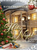 Holy Night: Familie zu verschenken