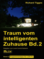 Traum vom intelligenten Zuhause - Band 2: Programmier-Ratgeber für LCN Pro