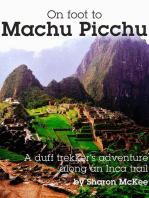 On Foot to Machu Picchu