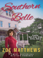 Southern Belle: Frontier Mail-Order Bride Romance Series, #2