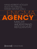 Enigma Agency: Macht, Widerstand, Reflexivität