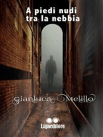 A piedi nudi tra la nebbia