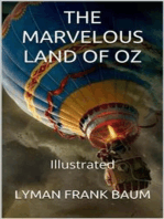 The Marvelous Land of Oz - Illustrated