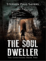 The Soul Dweller