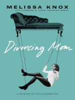 Divorcing Mom: A Memoir of Psychoanalysis