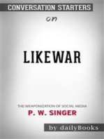 LikeWar: The Weaponization of Social Media by P. W. Singer | Conversation Starters