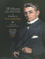Without Quarter: A Biography of Tom Johnston