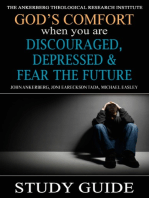 God’s Comfort When You Are Discouraged, Depressed and Fear the Future